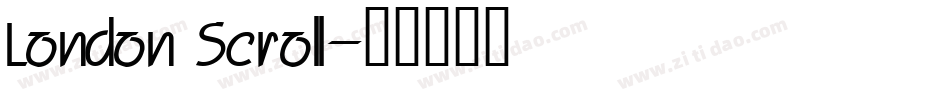 London Scroll字体转换
